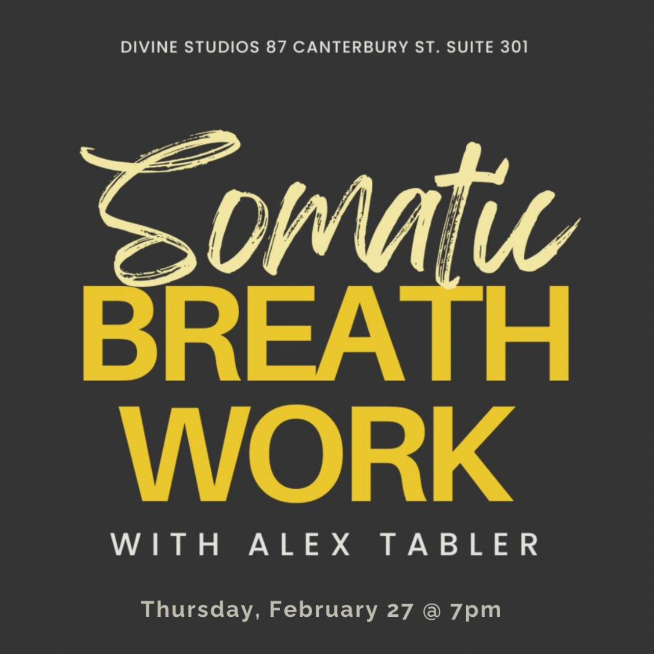 x Somatic Breathwork with Alex Tabler